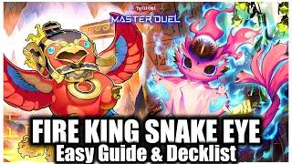 FIRE KING SNAKE EYES  EASY GUIDE & DECKLIST