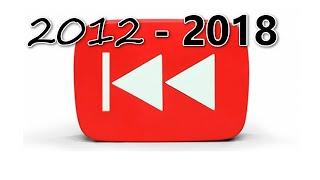 Rewind Rewind YouTube 2012 - 2018  Compilation Includes 2013 Original Version