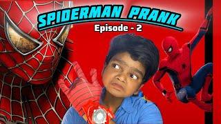 Spiderman Prank  Episode  2  Arun Karthick 