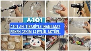 A101 AN İTİBARİYLE İNANILMAZ ERKEN ÇEKİM A101 14 EYLÜL AKTÜEL ÜRÜNLER A101 AKTÜEL A101 BU HAFTA 2023