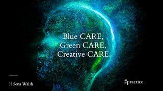 Blue CARE  Green CARE  Creative CARE