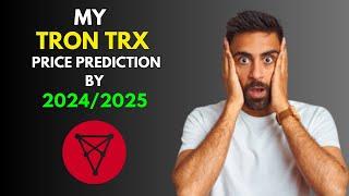 My BullRun TRON TRX Price Prediction by 20242025