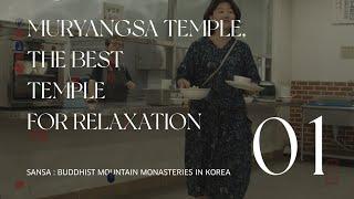 Korean temple  Sansa The best of rest Muryangsa  English ver.