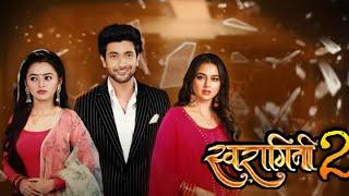 स्वरागिनी सीजन 2 जल्द ही.....? Swaragini Serial  Swara Ragini  Helly Shah  Tejasswi Prakash 