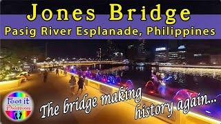 Jones Bridge The bridge making history again #footit  #quems #jonesbridge #pasigriveresplanade