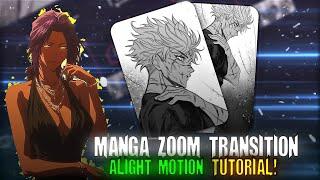 Manga Zoom Transition  Alight Motion Tutorial