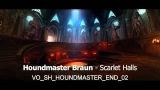 Houndmaster Braun - Scarlet Halls Audio