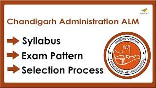 Chandigarh Administration ALM Syllabus 2023  Selection Process Exam Pattern