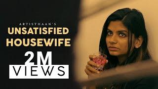 Unsatisfied Housewife  Short Film Romantic Drama  Malayalam  Artisthaan