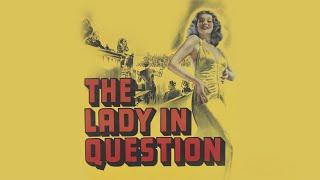 Free Full Movie The Lady in Question 1940 Glenn Ford Rita Hayworth