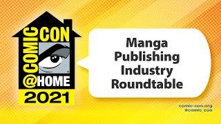 Manga Publishing Industry Roundtable   Comic-Con@Home 2021