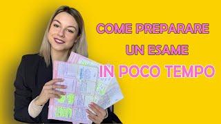 COME PREPARARE UN ESAME IN POCHI GIORNI  Studiare bene e velocemente senza dimenticare  30L