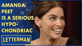 Amanda Peet Is A Serious Hypochondriac  Letterman