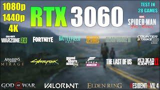 RTX 3060 in late 2023 - Test in 28 Games  1080p 1440p 4K  Gaming Test