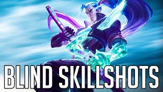 THE BLIND SKILLSHOTS - TheWanderingPro