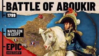 Napoleon in Egypt Battle of Aboukir 1799