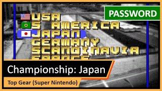 Top Gear SNES  Japan Region Level  Skill Championship  Password Revealed