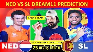 NED vs SL Dream11 Prediction SL vs NED Dream11 Team Prediction Dream11 Team of Today Match