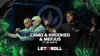 Camo & Krooked & Mefjus  Let It Roll 2024