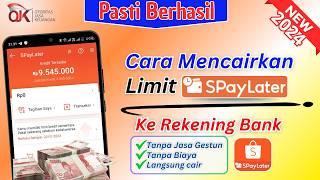 Cara Mencairkan Shopee Paylater Ke Rekening Tanpa Jasa Gestun Terbaru 2024  Cairkan Spaylater