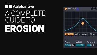 A closer look to EROSION from ABLETON - Tutorial walk through guide