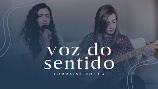 VOZ DO SENTIDO  Lorraine Rocha Music Video