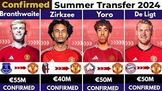   ALL CONFIRMED TRANSFER SUMMER 2024 MANCHESTER UTD ON  Yoro   Zirkzee  De Ligt Branthwaite