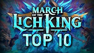 March of the Lich King TOP 10 IMPACTFUL Cards w Trump