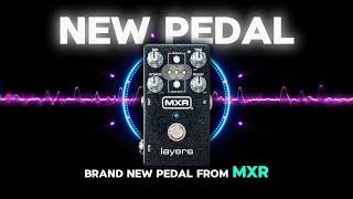 Unleashing the MXR Layers Pedal Hi-Fi Guitar Sustain Adventure