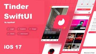  Lets Build Tinder with SwiftUI  iOS 17  Dating App