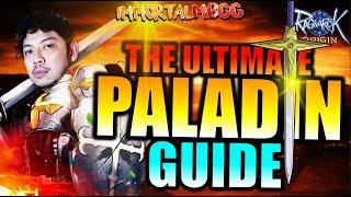 THE ULTIMATE PALADIN GUIDE - RAGNAROK ORIGIN