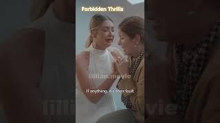 Forbidden Thrills #drama #reels #love #foryou #woman #movie #youtubeshorts