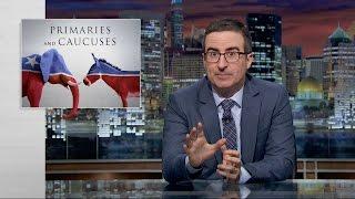 Primaries and Caucuses Last Week Tonight with John Oliver HBO