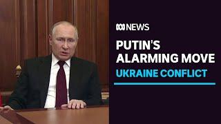 Russian President Vladimir Putin orders troops into eastern Ukraine  ABC News