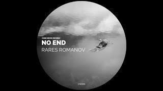 Rares Romanov - No End