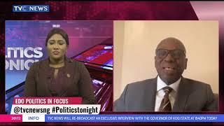 Aftermath Of Edo Governorship Election  Politics Tonight