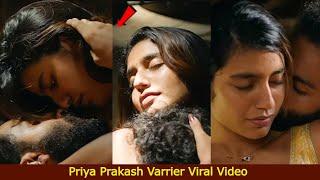 Priya Prakash Varrier Private Video Leaked  Priya Prakash Varrier Love Scene Went Viral