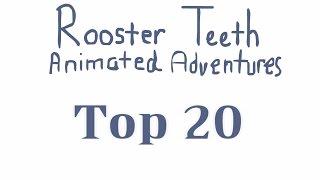 The Top 20 Rooster Teeth Animated Adventures