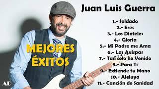 Juan Luis Guerra  Mejores Éxitos - Música Cristiana