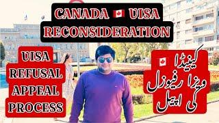 Canada visa refusal reconsideration  Visa refusal appeal  Ali Baba Travel Advisor
