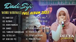 DADI SIJI - WORO WIDOWATI feat. HASAN AFTERSHINE - DANGDUT EVERYWHERE FULL ALBUM 2023