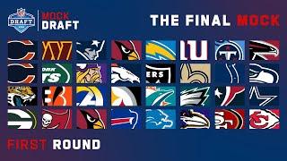 2024 FULL First Round Mock Draft The Final Mock Draft