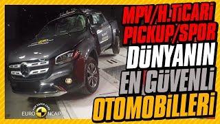 Çarpışmada Dünyanın En Güvenli Otomobilleri 7 MPV Hafif Ticari Pick up Spor Sınıf