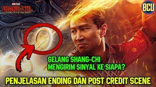 GELANG SHANG CHI MENGIRIM SINYAL KE SIAPA ??  PENJELASAN ENDING & POST CREDIT SHANG CHI