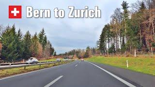 Road Trip from Bern to Zurich  Driving in Switzerland 4K