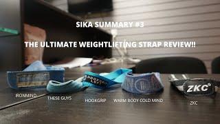 THE ULTIMATE WEIGHTLIFTING STRAP REVIEW SIKA SUMMARY #3