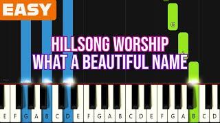Hillsong Worship - What A Beautiful Name  EASY Christian Piano Tutorial for Beginners