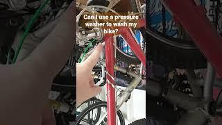 Can I use a pressure washer to wash my bike? #shorts