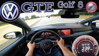 VW GOLF 8 GTE 1.4 eHybrid 245HP 400Nm POV DRIVE TEST ACCELERATION ON GERMAN AUTOBAHN 0-239 kmh