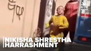Nikisha Shrestha Harrashment